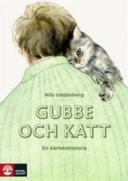 Gubbe och katt : en kärlekshistoria - Begagnad bok